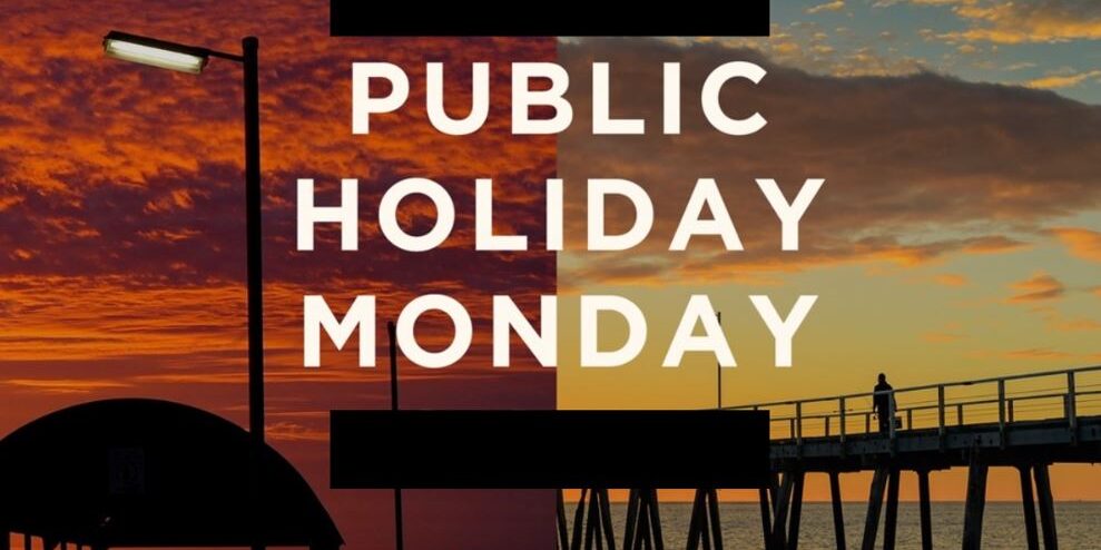 PUBLIC HOLIDAY 12 June – Henley Square Pavilion